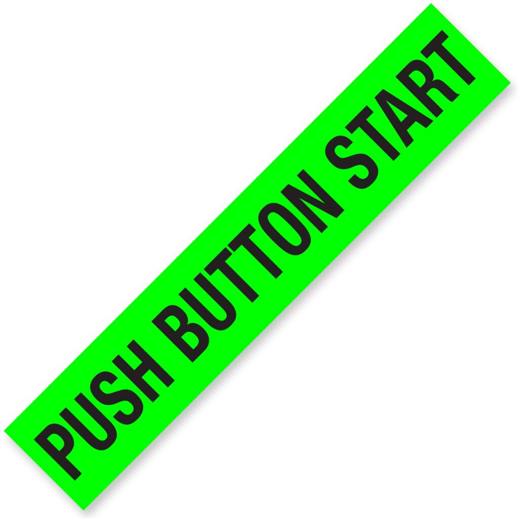 DS-221P12 - PUSH BUTTON START Windshield Slogan Signs
