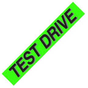 TEST DRIVE Windshield Slogan Signs